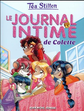 Couverture du livre « Les Téa sisters - le collège de Raxford t.2 : le journal intime de Colette » de Tea Stilton aux éditions Albin Michel