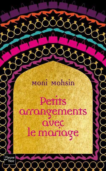 Couverture du livre « Petits arrangements avec le mariage » de Mohsin Moni aux éditions 12-21