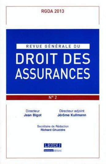 Couverture du livre « Revue generale de droit des assurances n 2 - 2013 » de  aux éditions Lgdj