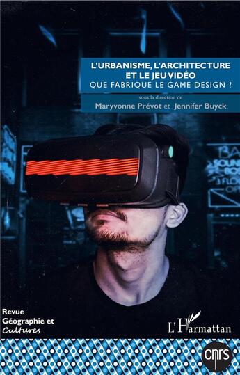 Couverture du livre « L'urbanisme, l'architecture et le jeu video - vol109 - que fabrique le game design ? » de  aux éditions L'harmattan