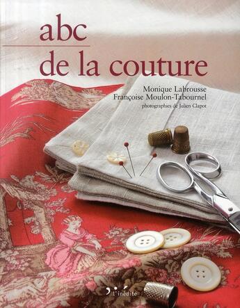 Couverture du livre « Abc de la couture » de Labrousse/Moulo aux éditions L'inedite