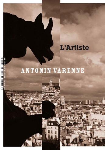 Couverture du livre « L'artiste » de Antonin Varenne aux éditions La Manufacture De Livres