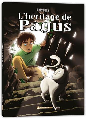 Couverture du livre « L'héritage de Pagus » de Olivier Dupin et Michael Schauss aux éditions Alpha Book