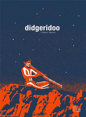 Couverture du livre « Didgeridoo » de Frederic Marais aux éditions Les Fourmis Rouges