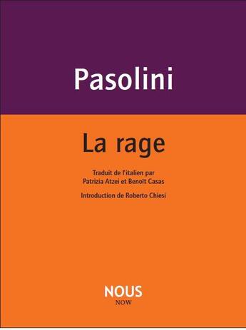 Couverture du livre « La rage » de Pier Paolo Pasolini aux éditions Nous