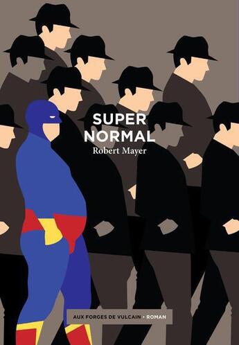 Couverture du livre « Supernormal » de Mayer Robert aux éditions Aux Forges De Vulcain