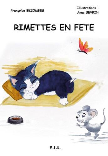 Couverture du livre « Rimettes en fête » de Françoise Bezombes aux éditions Yil