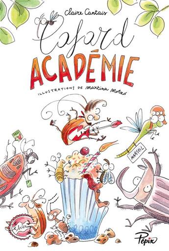 Couverture du livre « Cafard académie » de Claire Cantais et Martina Motzo aux éditions Sarbacane