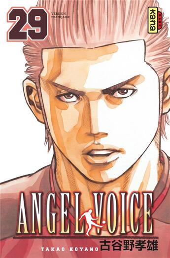 Couverture du livre « Angel voice Tome 29 » de Takao Koyano aux éditions Kana