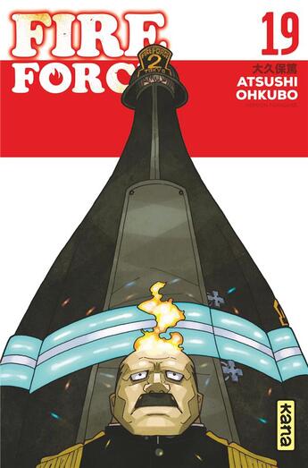 Couverture du livre « Fire force Tome 19 » de Atsushi Ohkubo aux éditions Kana