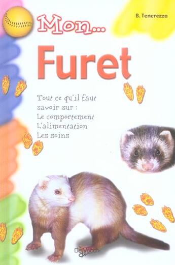 Couverture du livre « Mon...furet » de Bruno Tenerezza aux éditions De Vecchi