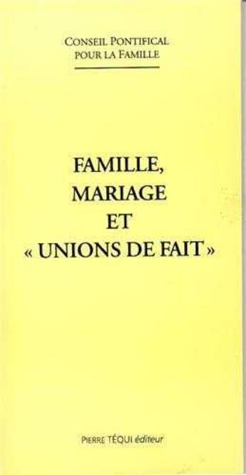 Couverture du livre « Famille, mariage et 