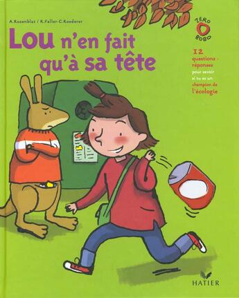 Couverture du livre « Lou N'En Fait Qu'A Sa Tete » de Faller et Rozenblat aux éditions Hatier