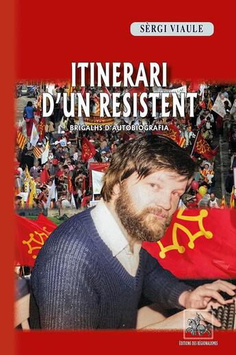 Couverture du livre « Itinerari d'un resistent » de Sèrgi Viaule aux éditions Editions Des Regionalismes