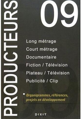 Couverture du livre « Producteurs 09 » de  aux éditions Dixit