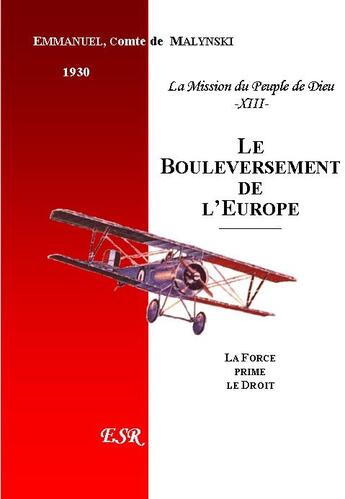 Couverture du livre « Le bouleversement de l'Europe » de Emmanuel Malynski aux éditions Saint-remi