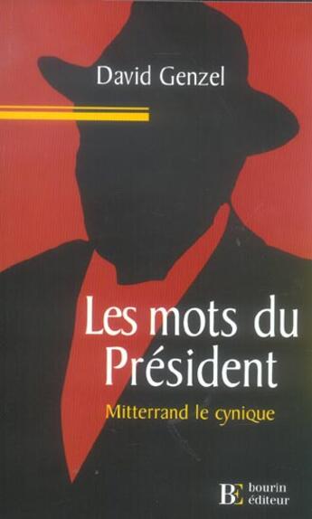 Couverture du livre « Les mots du president » de Genzel D aux éditions Les Peregrines