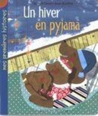 Couverture du livre « Un hiver en pyjama » de Mireille Levert aux éditions Imagine Numerique