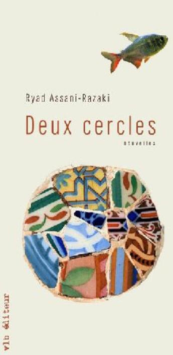 Couverture du livre « Deux cercles » de Ryad Razaki aux éditions Vlb