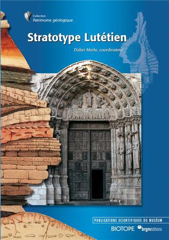 Couverture du livre « Stratotype lutétien » de Didier Merle aux éditions Biotope