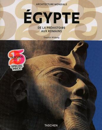 Couverture du livre « Egypte ; de la Préhistoire aux Romains » de  aux éditions Taschen