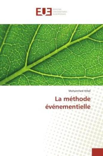 Couverture du livre « La methode evenementielle » de Mohammed Hifad aux éditions Editions Universitaires Europeennes