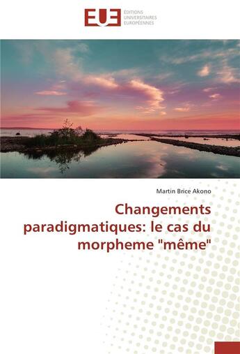 Couverture du livre « Changements paradigmatiques : le cas du morpheme 