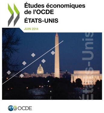 Couverture du livre « Études économiques de l'OCDE ; Etats-Unis 2014 » de  aux éditions Ocde
