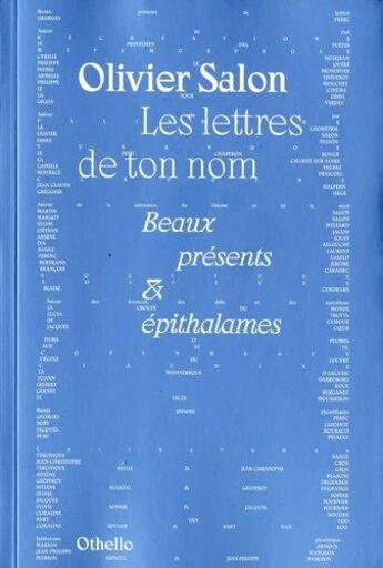 Couverture du livre « Les lettres de ton nom » de 0livier Salon aux éditions Othello