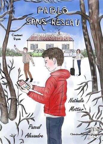 Couverture du livre « Pablo sans réseau » de Pascal Alexandre et Nathalie Mottier aux éditions Editions Cherubins