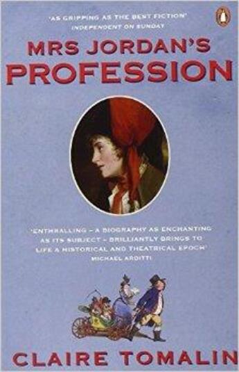 Couverture du livre « Mrs Jordan'S Profession: The Story Of A Great Actress And A Future King » de Claire Tomalin aux éditions Adult Pbs