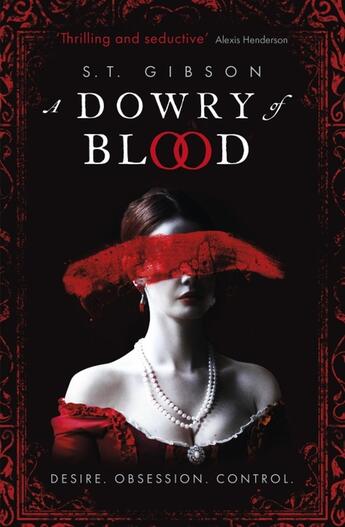 Couverture du livre « A dowry of blood » de S.T. Gibson aux éditions Orbit