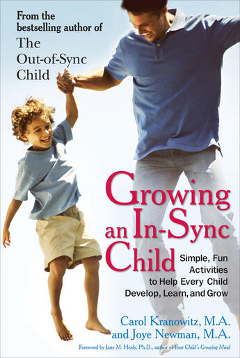 Couverture du livre « Growing an In-Sync Child » de Newman Joye aux éditions Penguin Group Us