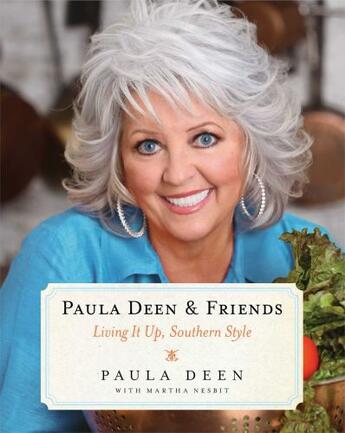 Couverture du livre « Paula Deen & Friends » de Nesbit Martha aux éditions Simon & Schuster