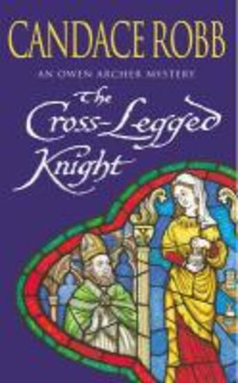 Couverture du livre « The Cross Legged Knight » de Candace Robb aux éditions Random House Digital