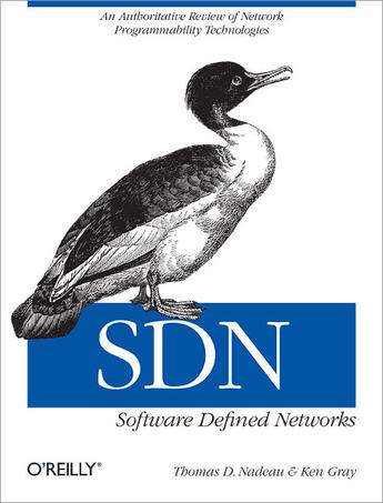 Couverture du livre « SDN: Software Defined Networks » de Thomas D. Nadeau aux éditions O`reilly Media