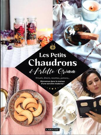 Couverture du livre « Les petits chaudrons » de Delphine Constantini et Arlette Grimm aux éditions Larousse