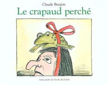 Couverture du livre « Le crapaud perché » de Claude Boujon aux éditions Ecole Des Loisirs