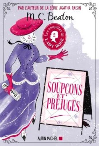 Couverture du livre « Les enquêtes de Lady Rose Tome 2 : soupçons et préjugés » de M. C. Beaton aux éditions Albin Michel