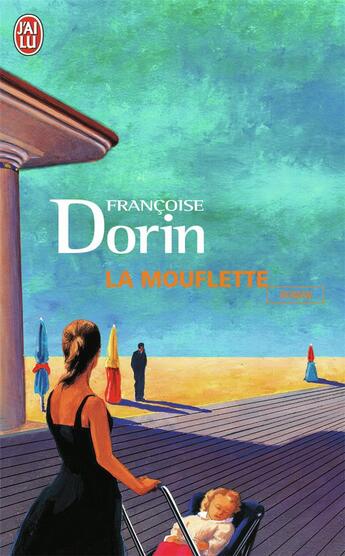 Couverture du livre « La mouflette » de Francoise Dorin aux éditions J'ai Lu