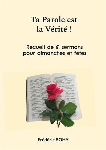 Couverture du livre « Ta Parole est la Vérité ! » de Bohy Frederic aux éditions Books On Demand