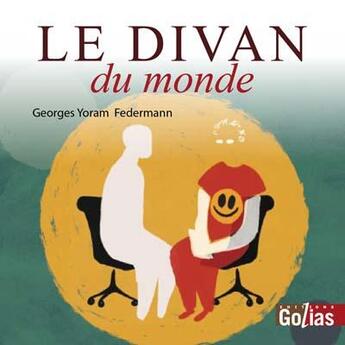 Couverture du livre « Le divan du monde » de Georges Federmann aux éditions Golias