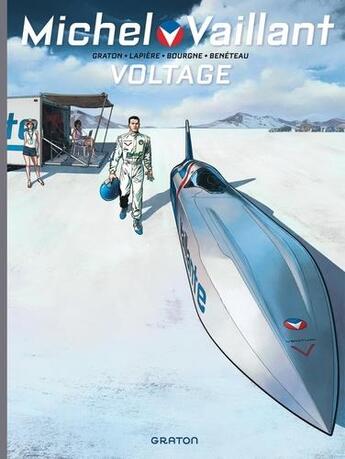 Couverture du livre « Michel Vaillant - saison 2 Tome 2 : Voltage » de Bourgne et Denis Lapiere et Philippe Graton et Benjamin Beneteau aux éditions Graton