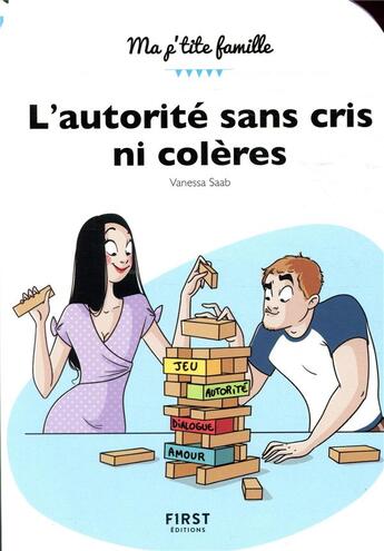 Couverture du livre « L'autorité sans cris ni colères » de Vanessa Saab aux éditions First