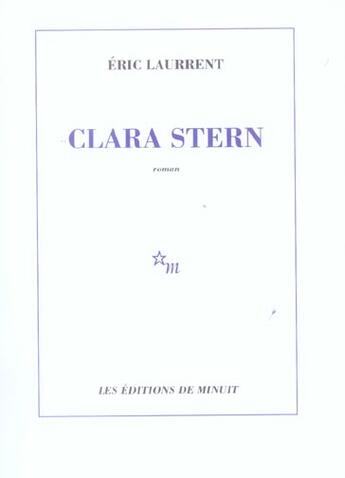 Couverture du livre « Clara stern » de Eric Laurrent aux éditions Minuit