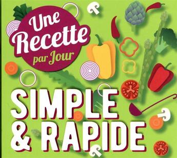 Couverture du livre « Une recette rapide par jour (édition 2023) » de  aux éditions Hugo Image