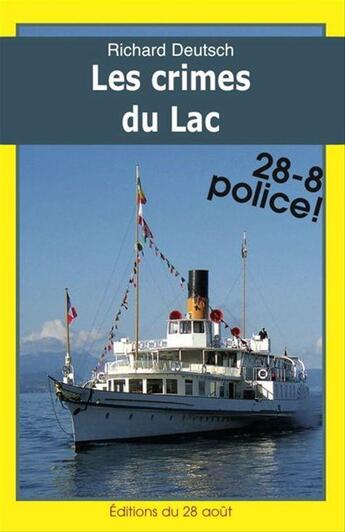 Couverture du livre « Les crimes du lac » de Richard Deutsch aux éditions Gisserot