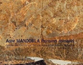 Couverture du livre « Anne mandorla - peintures nomades » de Mitatre aux éditions Somogy