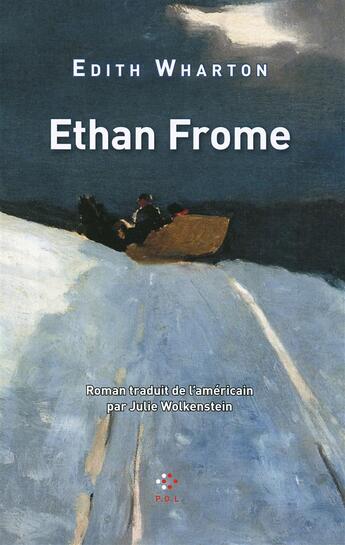 Couverture du livre « Ethan Frome » de Edith Wharton aux éditions P.o.l