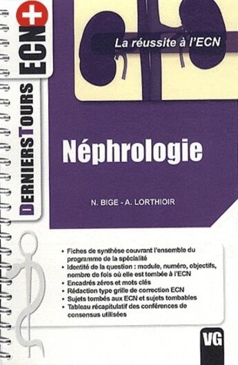 Couverture du livre « Néphrologie » de N Bige et A Lorthioir aux éditions Vernazobres Grego